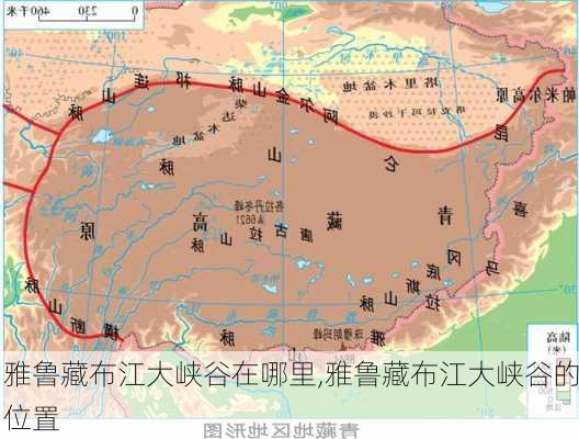 雅鲁藏布江大峡谷在哪里,雅鲁藏布江大峡谷的位置