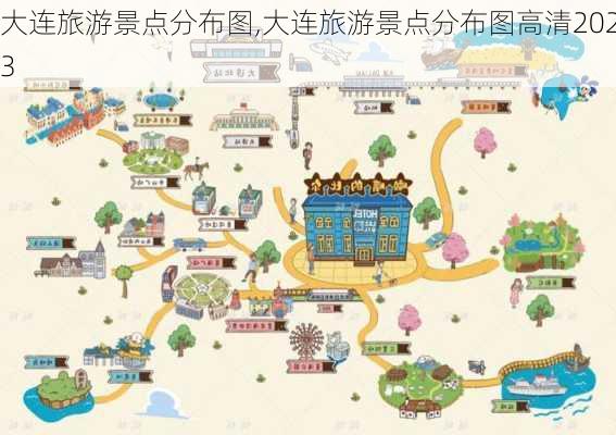 大连旅游景点分布图,大连旅游景点分布图高清2023